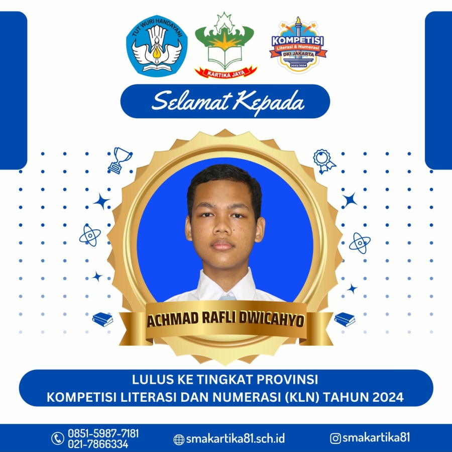 ACHMAD RAFLI DWICAHYO - LULUS TINGKAT PROVINSI KOMPETISI LITERASI DAN NUMERASI (KLN) TAHUN 2024 TINGKAT PROVINSI KOMPETISI LITERASI DAN NUMERASI (KLN) TAHUN 2024